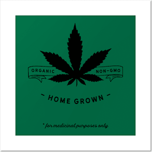 homegrown (medicinal) Posters and Art